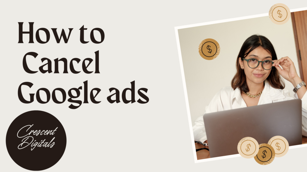 how to cancel google ads
