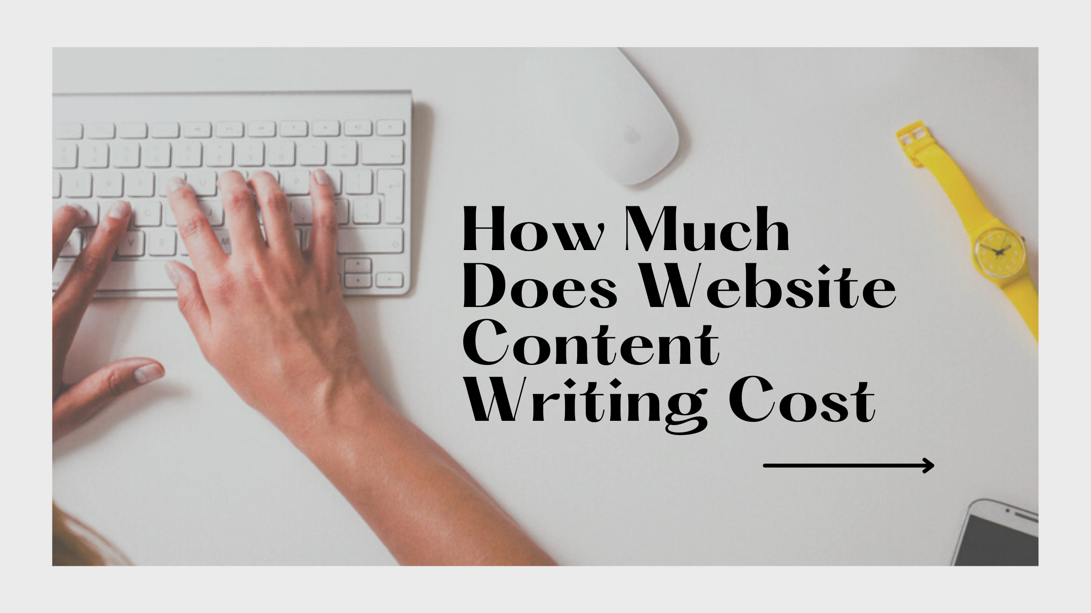 How Much Does Website Content Writing Cost